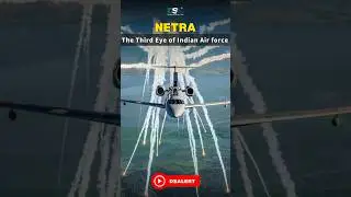 NETRA AWACS - IAF की Third Eye से भाग नहीं सकता कोई दुश्मन #shorts #ytshorts #trendingshorts #viral