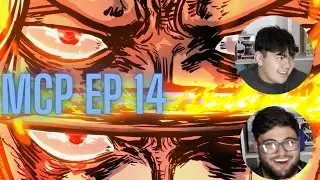 MCPodcast Ep 14 ZORO VS KING FACTSSSS