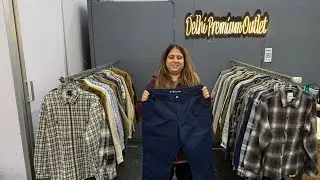 Update- Pants, Jackets, Shackets, 100% Cotton Shirts and Womens Jackets @DelhiPremiumOutlet