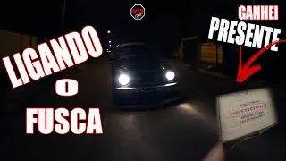 LIGANDO O FUSCA -  OLHA O PRESENTE PARA O FUSCA