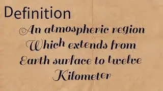 #chemistry #troposphere #english#definition oftroposphere#science #12km#kilometer#by #Tutorkhan#