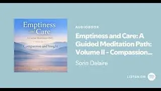 Emptiness and Care: A Guided Meditation Path: Volume II - Meditation 1 — Resting With the Breath