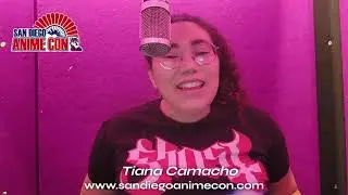 San Diego Anime Con 2025 Guest - Tiana Camacho