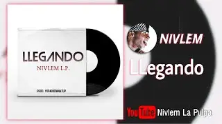 Nivlem - Llegando (Prod. YoFabiioWhatup) (Audio)