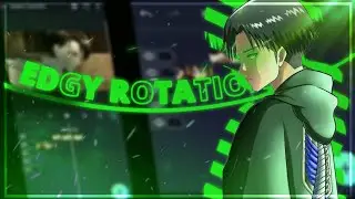 Edgy Rotation Easy Tutorial with English Subtitles !!