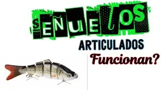 Señuelo Articulado Tilapia