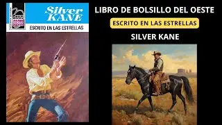 ESCRITO EN LAS ESTRELLAS - SILVER KANE
