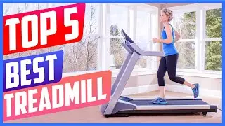 Top 5 Best Treadmill in 2021 Reviews [ Buying Guide ]