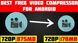 Best Free Video Converter For Android || Free Video Compressor App