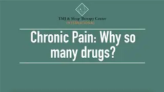 Chronic Pain: Why so many drugs?