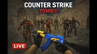 CS 1.6 CLASSIC ZOMBIE | LIVE #cs16  #cs2
