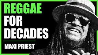Maxi Priest reggae for decades - Ep. 145