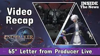 FFXIV Endwalker - 65&deg; Letter from the Producer - VIDEO RECAP (ITA) - Inside the News