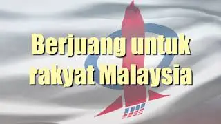 Lagu Rasmi Parti DAP: Berjuang Untuk Rakyat Malaysia