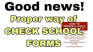 How to properly check school forms.