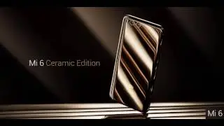 Xioami Mi6 (First Look, Specification & Features )