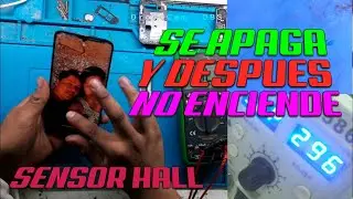 SOLUCION A SENSOR HALL | TELEFONO SE APAGA Y NO ENCIENDE | SAMSUNG A20
