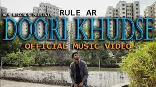 RULE AR - Doori Khudse | Freeverse | Official Music Video | Rap Song | ARH RECORDS