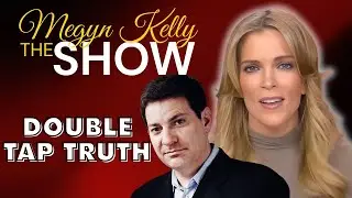 The Truth Behind Hegseth&rsquo;s &ldquo;Double Tap&rdquo; Story | The Megyn Kelly Show