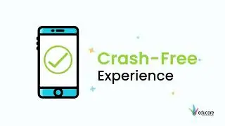 Educore Crash-Free Application || School Management System || Parent App