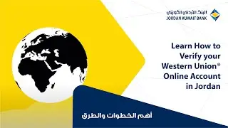 Learn How to Verify your Western Union&reg; Online Account in Jordan