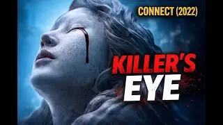 🔥 Connect (2022) Explained | Korean Horror Thriller Full Story Breakdown