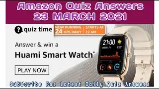 Amazon Quiz Time Answers Today|23 MARCH 2021 | Daily Quiz Time