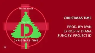 [OFFICIAL] Project ID - Christmas Time