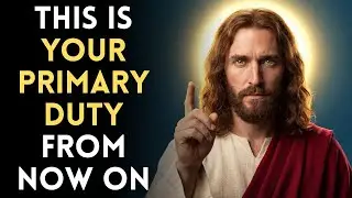 ✝️God Says: The Trial Is Over&mdash;Now Live This Primary Duty Daily | Gods Message Now |God Message Today