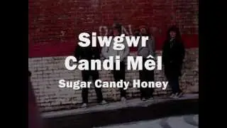 Siwgwr Candi M&ecirc;l - Y Bandana (geiriau / lyrics)