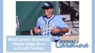 Next Level: Diamond Heels Deep Dive w/Scott Forbes