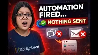 GoHighLevel Automation Is Running But Nothing Is Happening (Fix This)