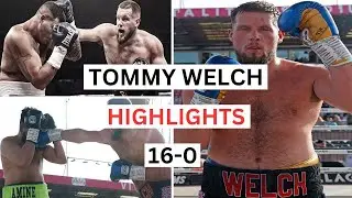 Tommy Welch (16-0) Highlights & Knockouts