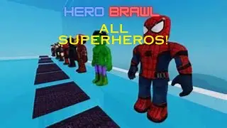 Roblox Hero Brawl - ALL SUPERHEROS! | Roblox