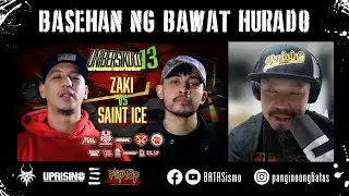 BASEHAN NG BAWAT HURADO: Zaki vs. Saint Ice