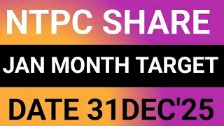 NTPC STOCK LATEST NEWS 31DEC'25/NTPC SHARE LATEST ANALYSIS WITH TARGET FORECAST 