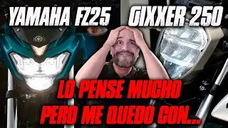 Lo pensé mucho pero me quedo con... FZ25 O GIXXER 250?