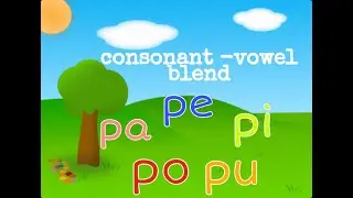 Blending Consonant and Vowel sounds | pa pe pi po pu |English Phonics | Lesson 3