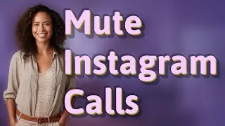 Can You Mute or Decline Instagram Calls Without Being Noticed?