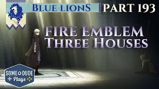 Fire Emblem Three Houses Blue Lions Part 193 - Teatime with Annette, Rare Enemy in the Mountains