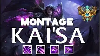 Kai'sa montage - The best play Kai'sa - Kaisa highlight -2019