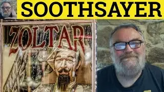 🔵 Soothsayer Meaning - Soothsayer Examples - Soothsayer Definition