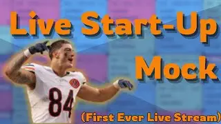 Live 2026 Dynasty Startup Mock Draft | Strategy and Player Value
