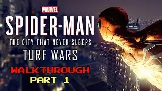 Spider-Man PS4: Turf Wars DLC Walkthrough - Part 1