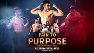 Pain To Purpose | Official Teaser 🔥 | Releasing 4th March