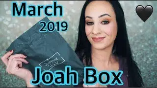 Joah Box/March 2019... I had too much fun unboxing this!