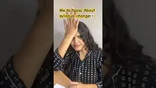 My reaction to syllabus change 😹||#tgpsc #group1 #fun #ytshorts #tspsc #funnyshorts