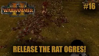 THE ATTEMPT FOR STORM DAEMON | Total War: Warhammer 2 Ikit Claw Campaign  | Part 16