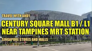 Century Square Mall L1 and B1 near Tampines MRT Station | Singapore Shopping Malls | Online Travel