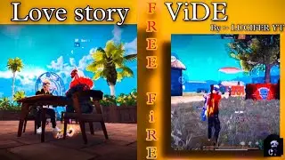 FREE FIRE LOVE STORY ❤️ VIDEO BY LUCIFER YT//MASIK || MISS YOU SAD SONG Video